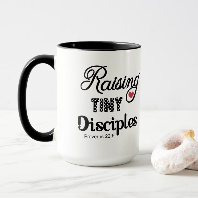 Taza Criando diminutos discípulos proverbios 22:6 Mamá (Con donut)