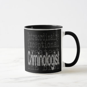 Taza Criminólogo Extraordinario Mug