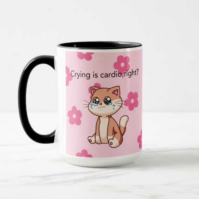 Taza Crying Is Cardio, Right? | Cute Crying Cat Design (Izquierda)