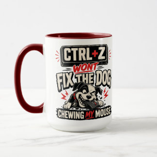 Taza CTRL + Z No Arreglará Que El Perro Mastique Mi Rat