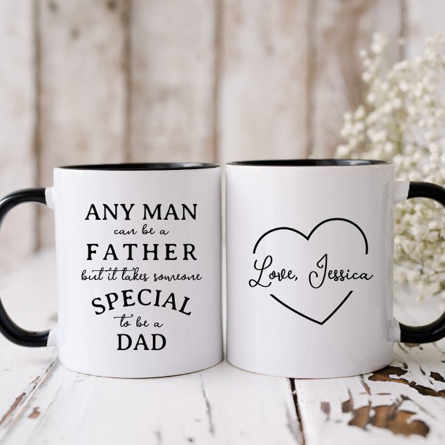 Taza Cualquier hombre puede ser padre pero... (Subido por el creador)