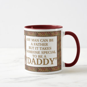 Taza Cualquier hombre puede ser padre, pero papá es esp