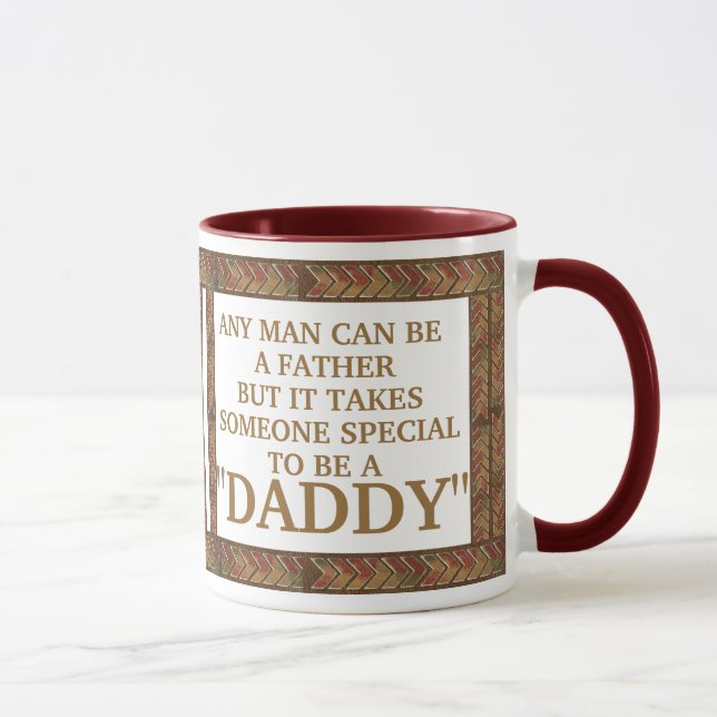 Taza Cualquier hombre puede ser padre, pero papá es esp (Derecha)