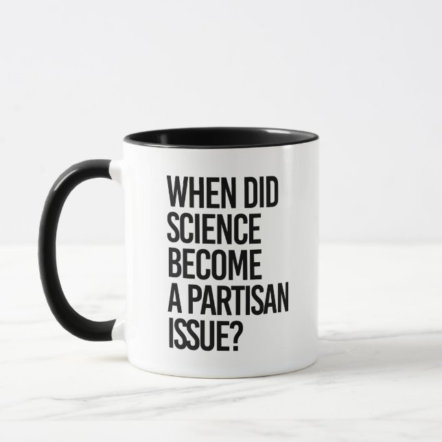 Taza ¿Cuándo la ciencia se volvió partidista? (Izquierda)