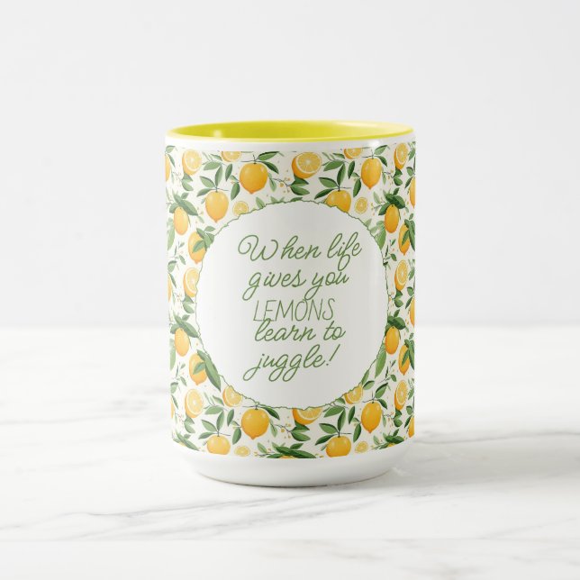 Taza Cuando la vida te da lemas, aprende a malabarizar (Centro)