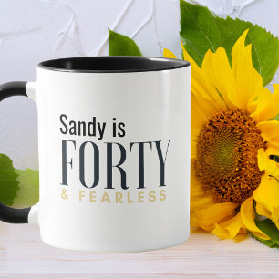 Taza Cumpleaños Nombre Personalizado es 40 y Sin Miedo 
