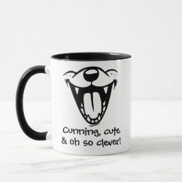 Taza "¡Cunning, lindo y muy inteligente!"