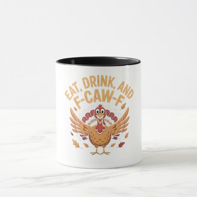 Taza Curiosa Turquía Comer Bebida Y Alarma F-Caw-F (Centro)