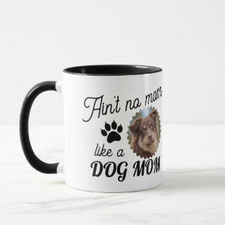Taza Custom Dog Picture Dog Mom