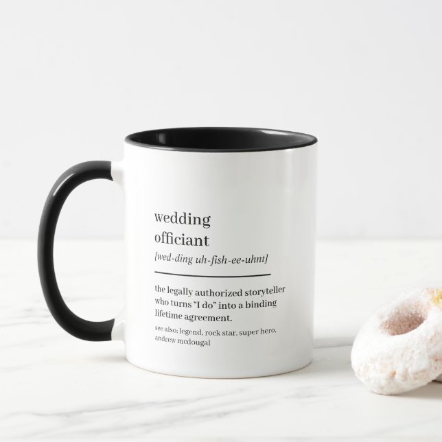 Taza Custom Wedding Officiant Gift Funny Definition (Con donut)