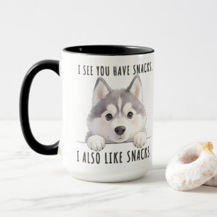 Taza Cute Husky Dog Snacks Quote Funny Minimalist