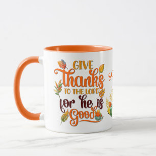 Taza "Dad Gracias Al Señor Porque Él Es Bueno" 