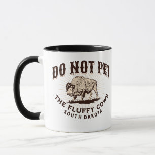 Taza Dakota del Sur No acaricie los bisontes lanudos