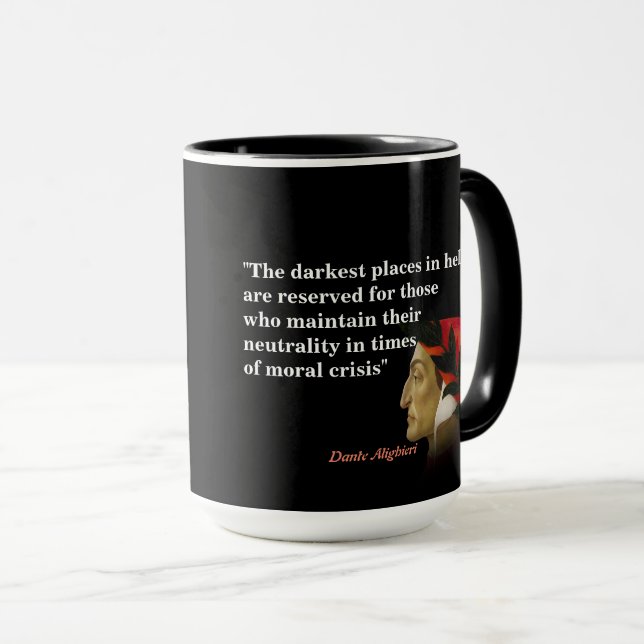 Taza Dante Alighieri Cita En Los Lugares Más Oscuros De (Anverso derecho)