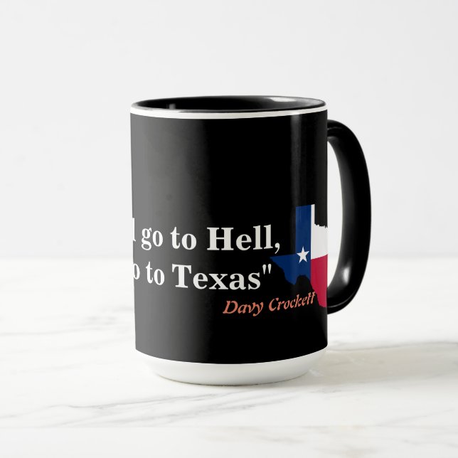 Taza Davy Crockett Cita Sobre El Infierno Y Texas (Anverso derecho)