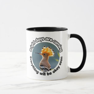 Taza de ave hoopoe esperanzadora – Están llegando 