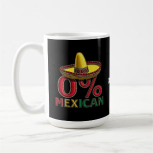 Taza De Café 0% Funny Mexicano Cinco De Mayo Hilarante