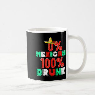 Taza De Café 0% mexicano 100% divertido cinco de mayo 2025