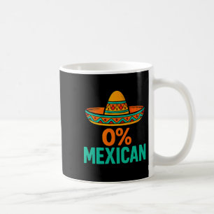 Taza De Café 0 por ciento mexicano divertido cinco de mayo somb