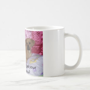 Taza De Café ¿100_4013, usted ha abrazado su Puggle hoy?