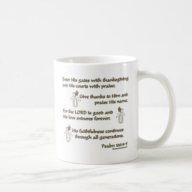 Taza De Café 100:4 del salmo - 5 (Derecha)