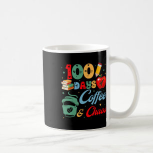 Taza De Café 100 Días De Café Y Maestra Divertida Del Caos
