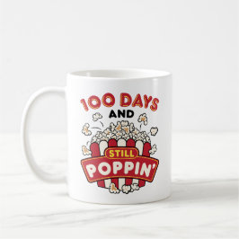 Taza De Café 100 días de clases y todavía pino