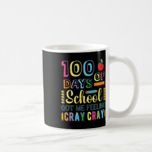 Taza De Café 100 Días De Colegio Me Hicieron Sentir Diversión D
