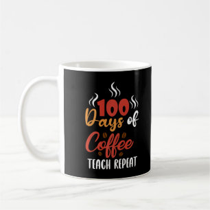 Taza De Café 100 Días de Educación para el Café Repitiendo a Ma