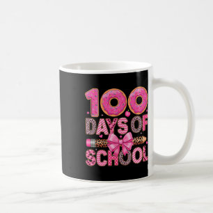 Taza De Café 100 Días De Escuela Maestros Niños 100 Días Más In