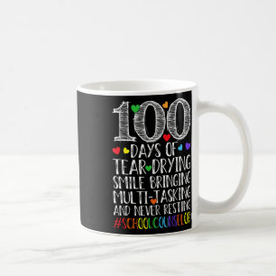 Taza De Café 100 días de sonrisas llorando - Consejero escolar