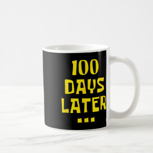 Taza De Café 100 días después, 100° día de los niños maestros d