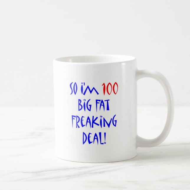 Taza De Café 100 soy tan 100… (Derecha)