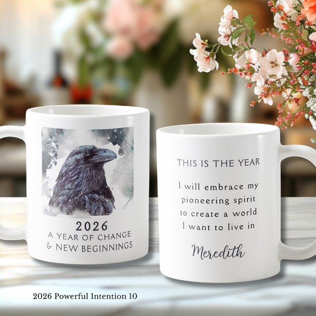 Taza De Café 10. Cuervo 2026 Año de Cambio Intención Poderosa (Raven 2026 Year of Change and New Beginnings Powerful Intention 10 Coffee Mug)