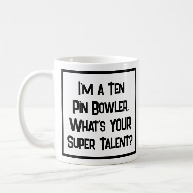 Taza De Café 10 Pin Bowler Super Talento. Coffee Mug (Izquierda)