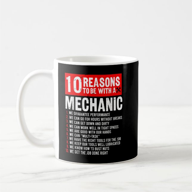 Taza De Café 10 Razones Para Estar Con Mecánico Funny Mecánico (Izquierda)