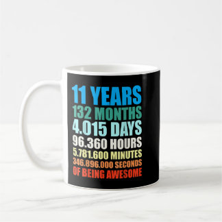 Taza De Café 11 años de ser maravilloso T Sh