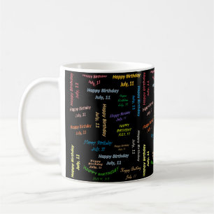 Taza De Café 11 de julio, cumpleaños Mug