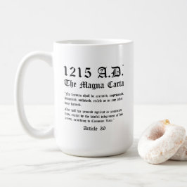 Taza De Café 1215 A.D.™ El artículo 39 de la Carta Magna