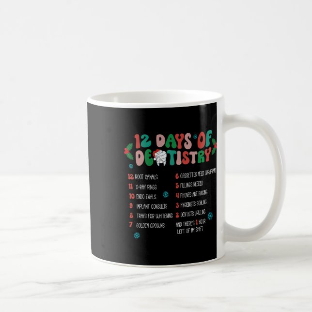 Taza De Café 12 Días De Navidades De Odontología Dentista Hygie (Derecha)