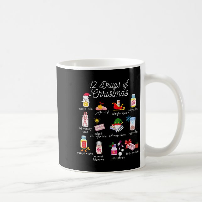 Taza De Café 12 Drugs Of Christmas Pharmacist Technician Pharma (Derecha)