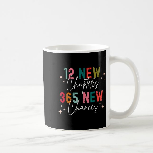 Taza De Café 12 New Chapters 365 New Chances New Year's Eve 202 (Derecha)
