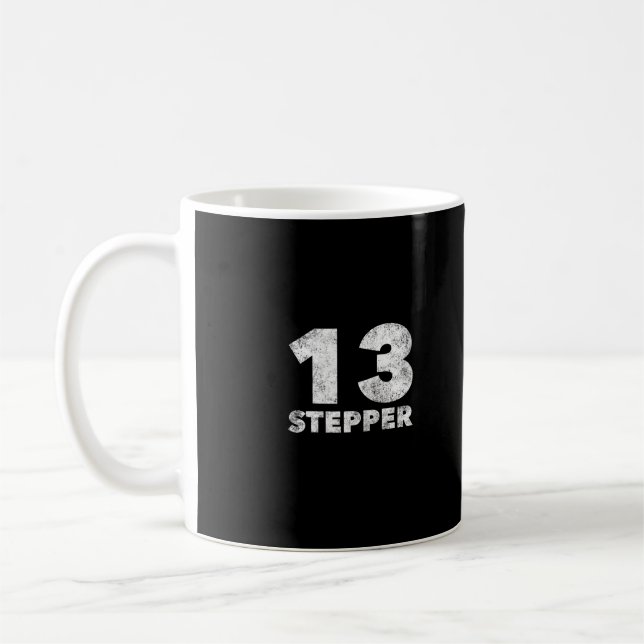 Taza De Café 13 Stepper - Limpia Alcohólica Y Sobria (Izquierda)