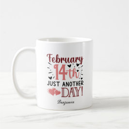 Taza De Café 14 de febrero, otro día contra San Valentín