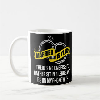 Taza De Café 15 años de Boda como esposa de marido