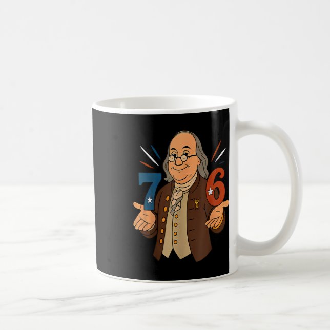 Taza De Café 1776 Divertido Benjamin Ben Franklin Meme Seis Sie (Derecha)