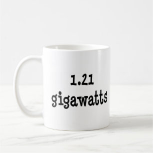 Taza De Café 1,21 gigavatios