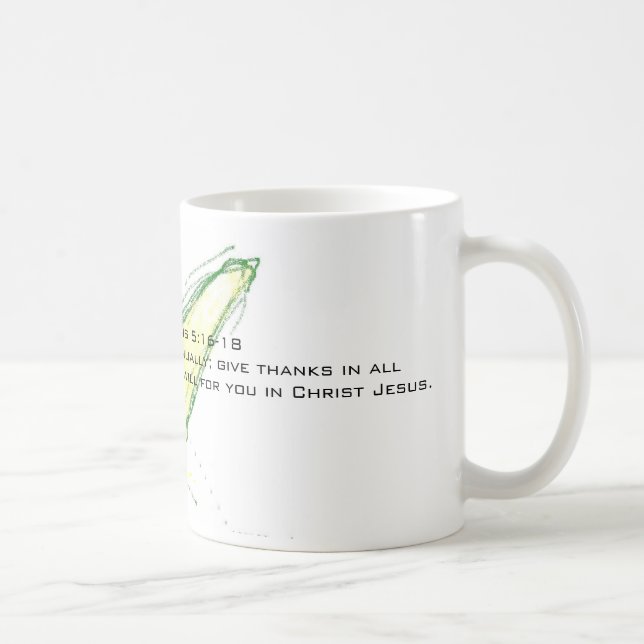 Taza De Café 1 5:16 de Thessalonians - alwa alegre 18Be… (Derecha)