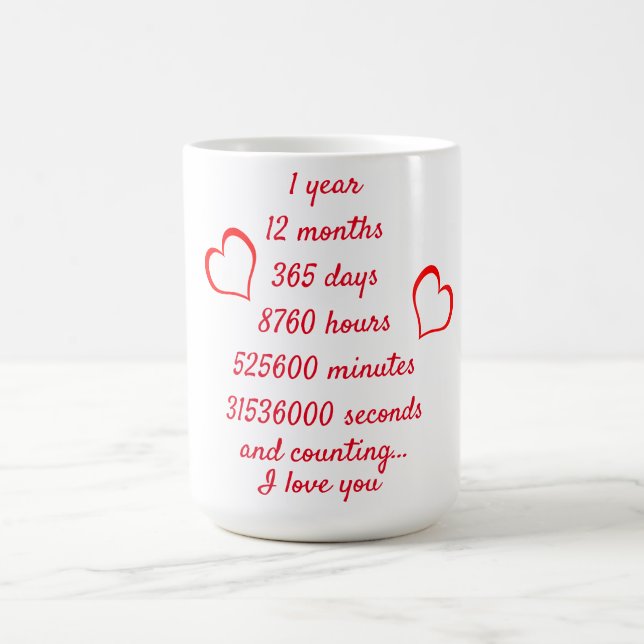 Taza De Café 1 año 12 meses... y contando te amo (Centro)