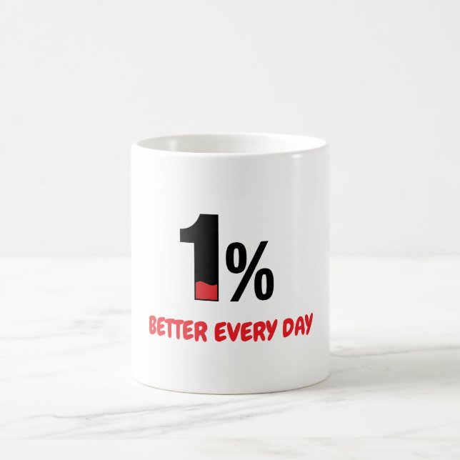 Taza De Café 1% Mejor Cada Día – Cita de Motivación Minimalista (Centro)